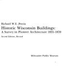 Cover of: Historic Wisconsin buildings by Richard W. E. Perrin