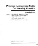 Cover of: Physical assessment skills for nursing practice by edited by Josephine M. Sana, Richard D. Judge.