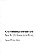 Cover of: Contemporaries, from the 19th century to the present