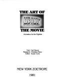 Cover of: The art of Heavy metal, the movie: animation for the eighties