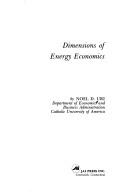 Cover of: Dimensions of energy economics