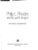 Cover of: Philip L. Rhodes and His Yacht Designs