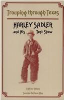 Harey Sadler and his tent show by Clifford.* Ashby