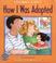 Cover of: How I Was Adopted (Mulberry Books)