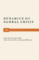 Cover of: Dynamics of global crisis