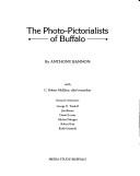 Cover of: The Photo-Pictorialists of Buffalo