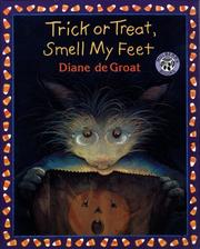 Trick or treat, smell my feet [sound recording] by Diane Degroat