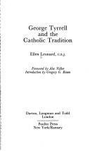 Cover of: George Tyrrell and the Catholic tradition