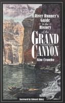 Cover of: A river runner's guide to the history of the Grand Canyon