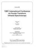 1981 International Conference on Fourier Transform Infrared Spectroscopy, June 8-12, 1981, University of South Carolina, Columbia, South Carolina by International Conference on Fourier Transform Infrared Spectroscopy (1981 University of South Carolina)