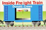 Cover of: Inside freight train by Donald Crews