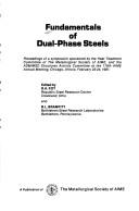 Cover of: Fundamentals of dual-phase steels: proceedings of a symposium