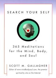 Cover of: Search your self: 365 meditations for the mind, body, and soul