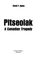 Cover of: Pitseolak, a Canadian tragedy