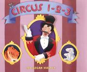 Cover of: Circus 1-2-3 by Megan Halsey