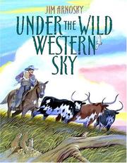 Cover of: Under the Wild Western Sky