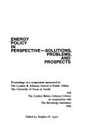 Cover of: Energy policy in perspective--solutions, problems, and prospects: proceedings of a symposium