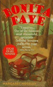 Cover of: Bonita Faye | Margaret Moseley