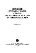 Historisch-ethnographische Analyse der deutschen Siedlung im Pressburgerland by Zimmermann, Fritz