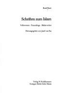 Cover of: Schriften zum Islam by Rudi Paret