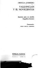 Cover of: Valle-Inclán y el Novecientos: apuntes para un estudio biográfico-literario