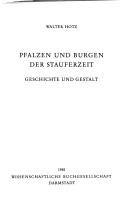 Cover of: Pfalzen und Burgen der Stauferzeit: Geschichte und Gestalt
