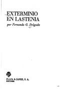 Cover of: Exterminio en Lastenia