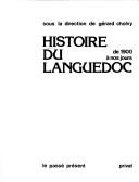 Cover of: Histoire du Languedoc: de 1900 à nos jours