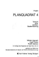 Cover of: Projekt Planquadrat 4: Versuch einer "sanften" Stadterneuerung