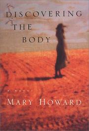 Cover of: Discovering the body by Howard, Mary