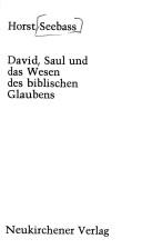 Cover of: David, Saul und das Wesen des biblischen Glaubens