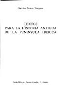 Cover of: Textos para la historia antigua de la Península Ibérica