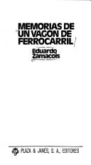 Cover of: Memorias de un vagón de ferrocarril