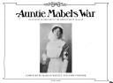 Cover of: Auntie Mabel's war: an account of her part in the hostilities of 1914-18