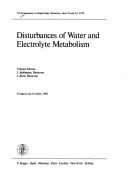 Cover of: Disturbances of water and electrolyte metabolism by Symposium on Nephrology (7th 1979 Hannover, Germany), Symposium on Nephrology (7th 1979 Hannover, Germany)