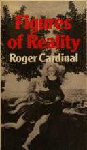 Cover of: Figures of reality: a perspective on the poetic imagination