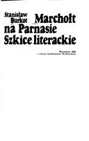 Cover of: Marchołt na Parnasie: szkice literackie
