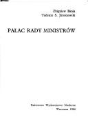 Cover of: Pałac Rady Ministrów by Zbigniew Bania