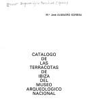 Cover of: Catálogo de las terracotas de Ibiza del Museo Arqueológico Nacional by Museo Arqueológico Nacional (Spain)