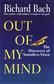 Out of my mind by Richard Bach