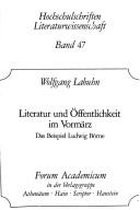 Literatur und Öffentlichkeit im Vormärz by Wolfgang Labuhn