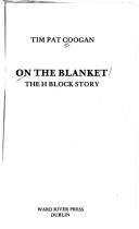 Cover of: On the blanket by Tim Pat Coogan