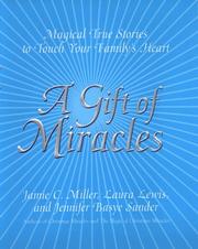 Cover of: A Gift of Miracles by Jamie Miller, Jennifer B. Sander