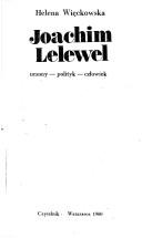 Cover of: Joachim Lelewel by Helena Więckowska