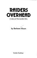 Raiders overhead by Barbara Marion Nixon