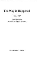 Cover of: The way it happened, 1935-1950: based on the files of Express Newspapers