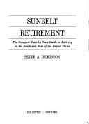 Cover of: Sunbelt retirement by Peter A. Dickinson