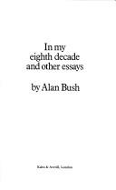 Cover of: In my eighth decade and other essays