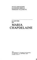 Cover of: mythe de Maria Chapdelaine