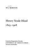 Cover of: Henry Youle Hind, 1823-1908